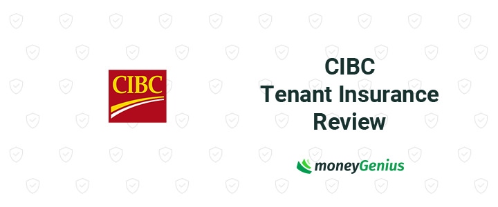 CIBC Tenant Insurance Review Renter Coverage From A Big